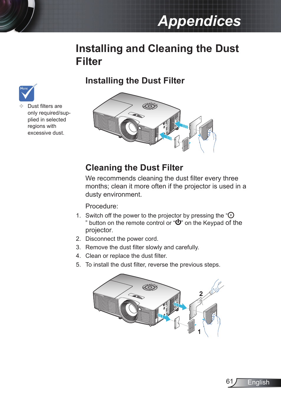 Installing and cleaning the dust filter, Installing and cleaning the dust filter 61, Appendices | Cleaning the dust filter, Installing the dust filter | Optoma EH200ST User Manual | Page 61 / 68