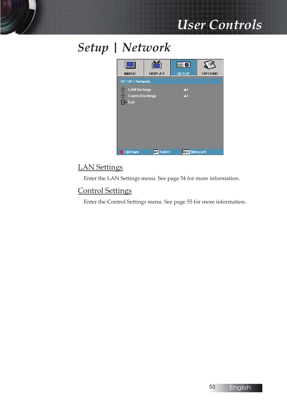 53 for more information, User controls, Setup | network | Optoma EH503 User Manual | Page 53 / 101