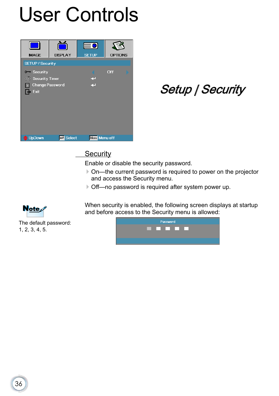 Setup | security, User controls | Optoma EH415e User Manual | Page 37 / 89