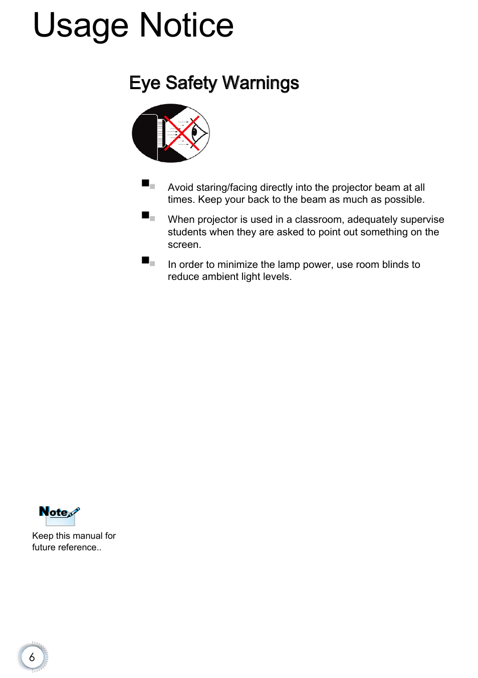 Eye safety warnings, Usage notice | Optoma EH415e User Manual | Page 7 / 89