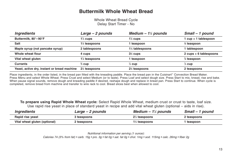 Buttermilk whole wheat bread, Ingredients large – 2 pounds medium – 1, Pounds small – 1 pound | Whole wheat bread cycle delay start timer - no | Cuisinart ELC0303IB-1/7A7 User Manual | Page 17 / 119