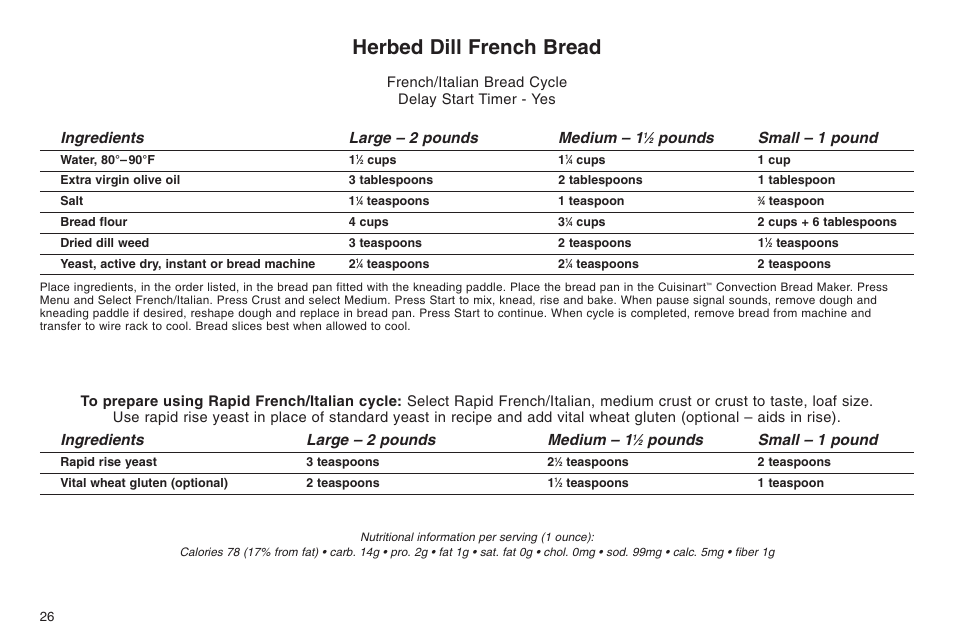 Herbed dill french bread, Ingredients large – 2 pounds medium – 1, Pounds small – 1 pound | French/italian bread cycle delay start timer - yes | Cuisinart ELC0303IB-1/7A7 User Manual | Page 30 / 119