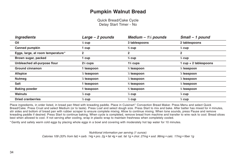 Pumpkin walnut bread, Ingredients large – 2 pounds medium – 1, Pounds small – 1 pound | Quick bread/cake cycle delay start timer - no | Cuisinart ELC0303IB-1/7A7 User Manual | Page 38 / 119