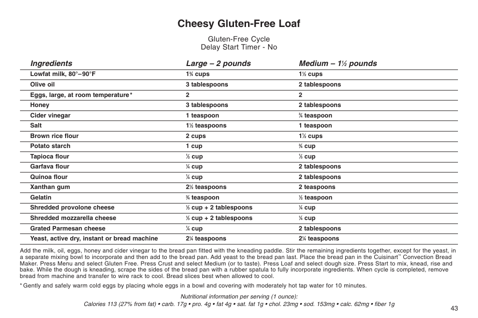 Cheesy gluten-free loaf, Ingredients large – 2 pounds medium – 1, Pounds | Gluten-free cycle delay start timer - no | Cuisinart ELC0303IB-1/7A7 User Manual | Page 47 / 119