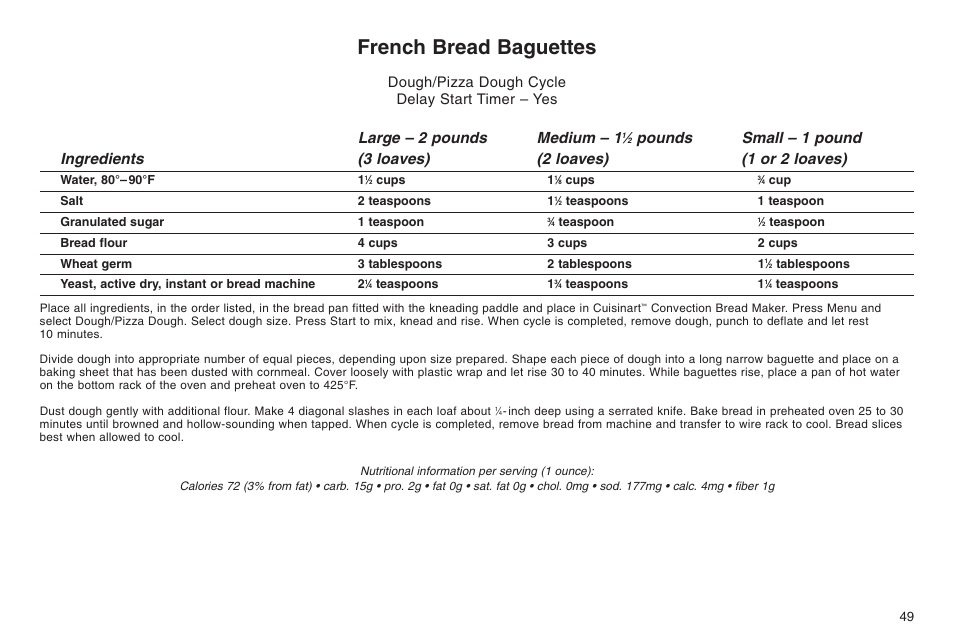 French bread baguettes, Large – 2 pounds medium – 1, Dough/pizza dough cycle delay start timer – yes | Cuisinart ELC0303IB-1/7A7 User Manual | Page 53 / 119