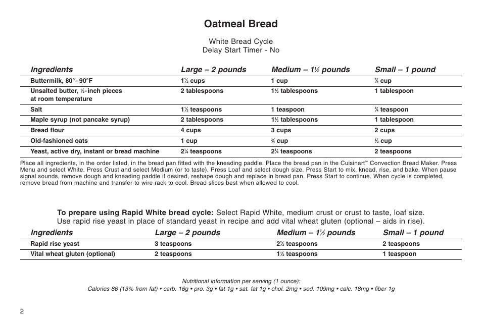 Oatmeal bread, Ingredients large – 2 pounds medium – 1, Pounds small – 1 pound | White bread cycle delay start timer - no | Cuisinart ELC0303IB-1/7A7 User Manual | Page 6 / 119
