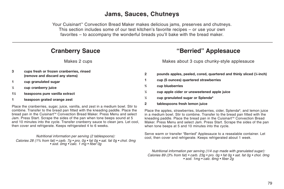Cranberry sauce, Berried” applesauce, Jams, sauces, chutneys | Makes 2 cups, Makes about 3 cups chunky-style applesauce, Your cuisinart | Cuisinart ELC0303IB-1/7A7 User Manual | Page 83 / 119