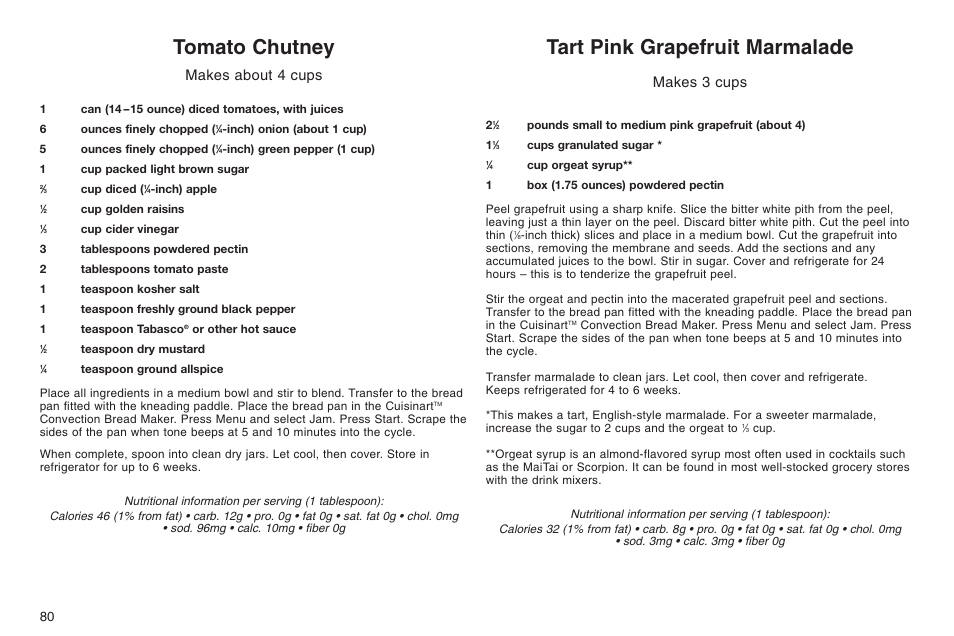 Tomato chutney, Tart pink grapefruit marmalade, Makes about 4 cups | Makes 3 cups | Cuisinart ELC0303IB-1/7A7 User Manual | Page 84 / 119