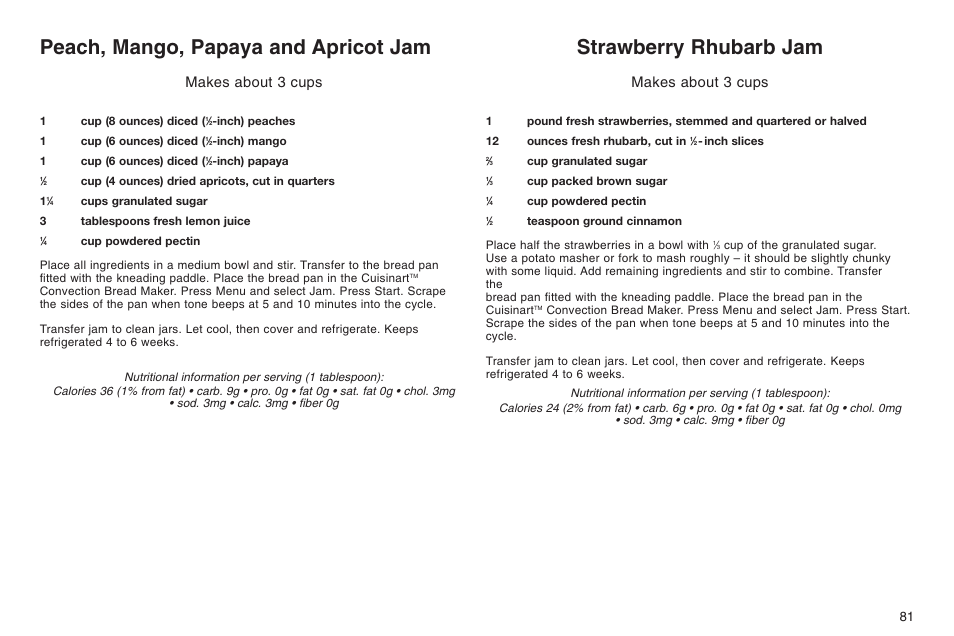 Peach, mango, papaya and apricot jam, Strawberry rhubarb jam, Makes about 3 cups | Cuisinart ELC0303IB-1/7A7 User Manual | Page 85 / 119