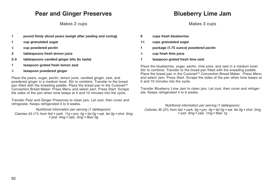 Pear and ginger preserves, Blueberry lime jam, Makes 2 cups | Makes 3 cups | Cuisinart ELC0303IB-1/7A7 User Manual | Page 86 / 119