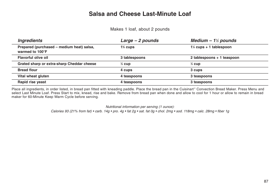 Salsa and cheese last-minute loaf, Ingredients large – 2 pounds medium – 1, Pounds | Makes 1 loaf, about 2 pounds | Cuisinart ELC0303IB-1/7A7 User Manual | Page 91 / 119