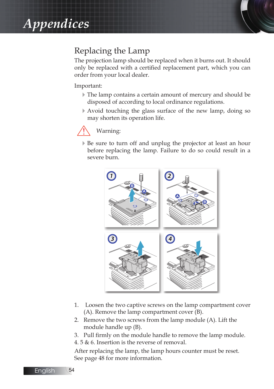 Replacing the lamp, Replacing the, Lamp” section | Appendices | Optoma X304M User Manual | Page 54 / 63