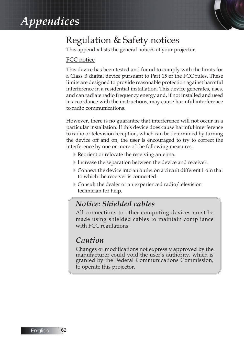 Regulation & safety notices, Appendices, Notice: shielded cables | Caution | Optoma X304M User Manual | Page 62 / 63