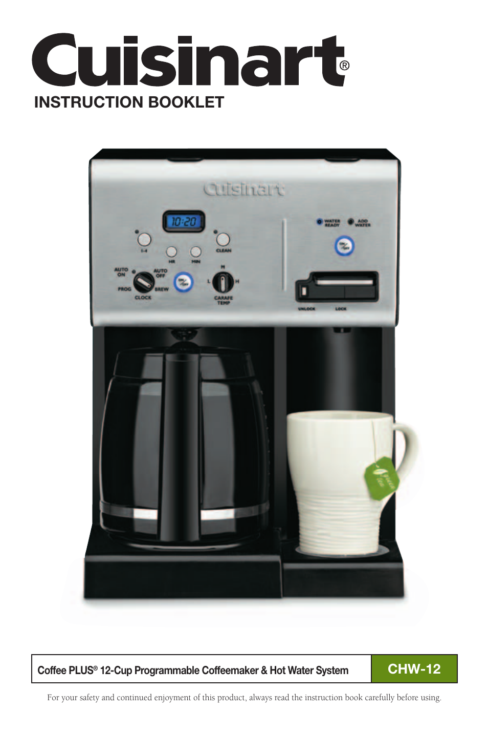 Cuisinart Coffee PLUS 12-Cup Programmable Coffeemaker & Hot Water System CHW-12 User Manual | 24 pages