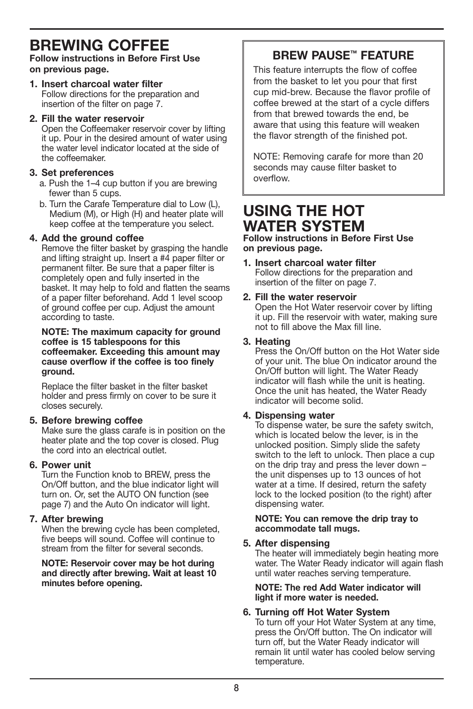 Brewing coffee, Using the hot water system, Brew pause | Feature | Cuisinart Coffee PLUS 12-Cup Programmable Coffeemaker & Hot Water System CHW-12 User Manual | Page 8 / 24