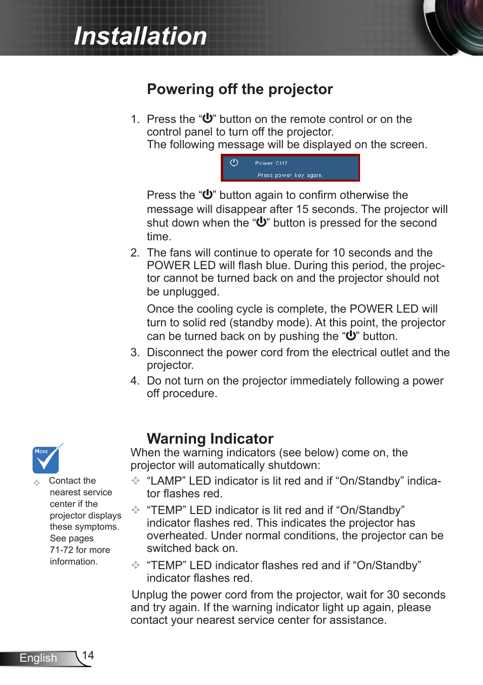 Powering off the projector, Warning indicator, Powering off the projector warning indicator | Installation | Optoma W350 User Manual | Page 14 / 74