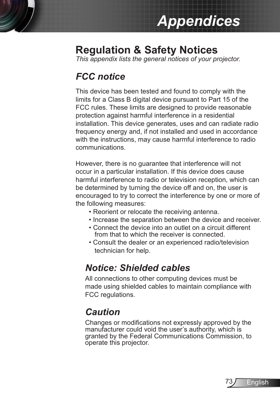 Regulation & safety notices, Appendices, Fcc notice | Notice: shielded cables, Caution | Optoma W350 User Manual | Page 73 / 74