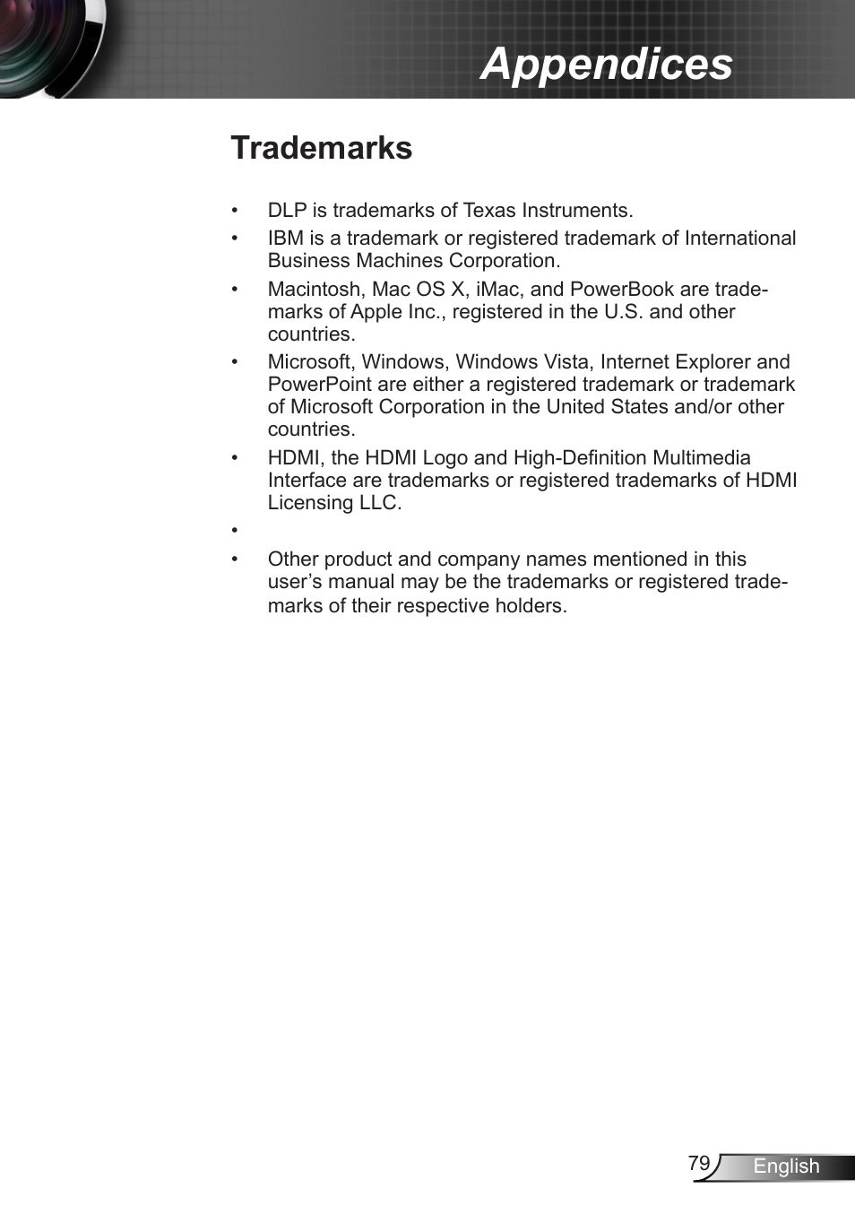 Trademarks, Appendices | Optoma W401 User Manual | Page 79 / 79