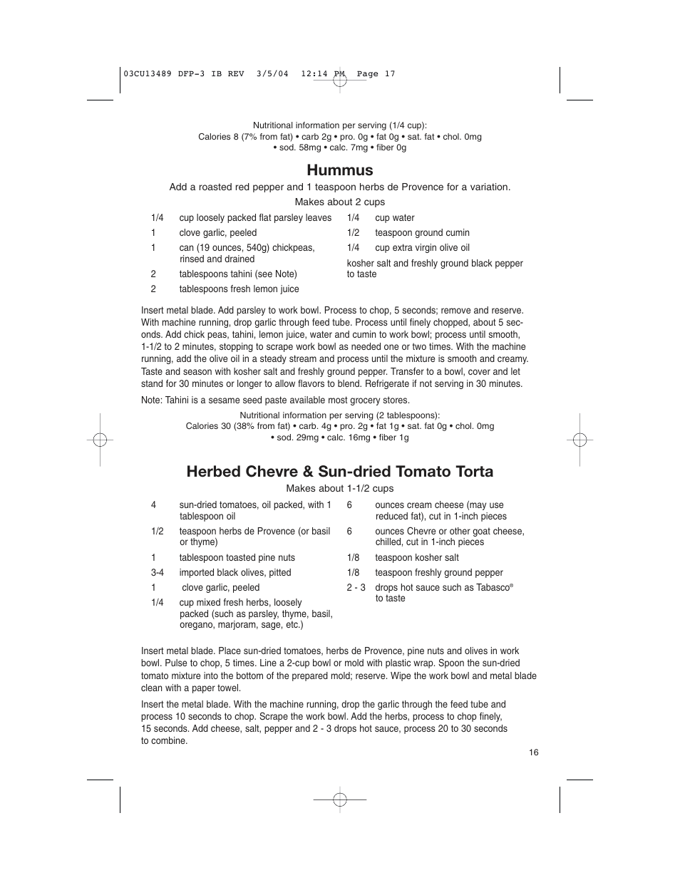 Hummus, Herbed chevre & sun-dried tomato torta | Cuisinart HANDY PREP DFP-3 User Manual | Page 17 / 32
