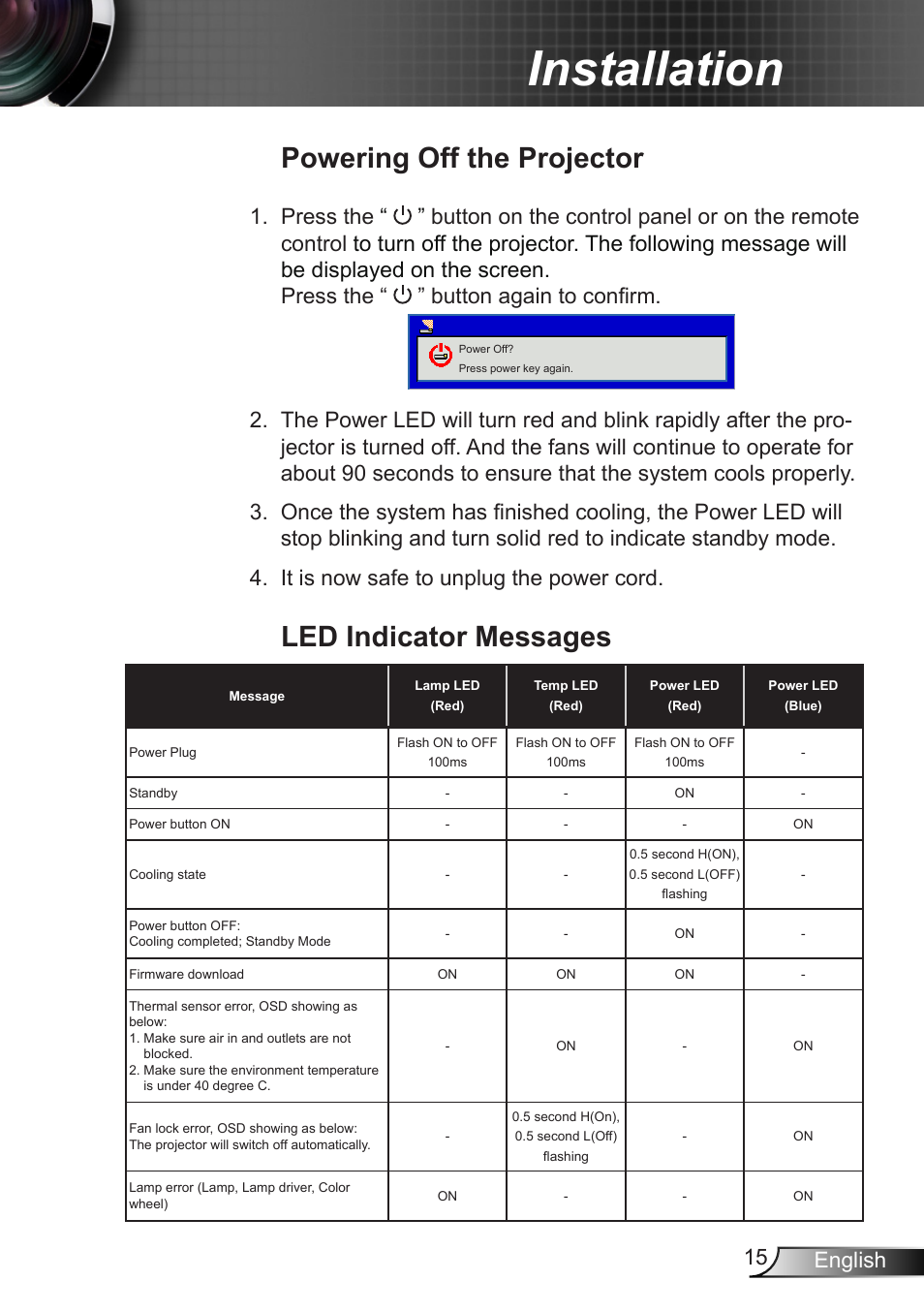 Powering off the projector, Led indicator messages, Powering off the projector led indicator messages | Installation, 15 english | Optoma X307USTi User Manual | Page 15 / 61