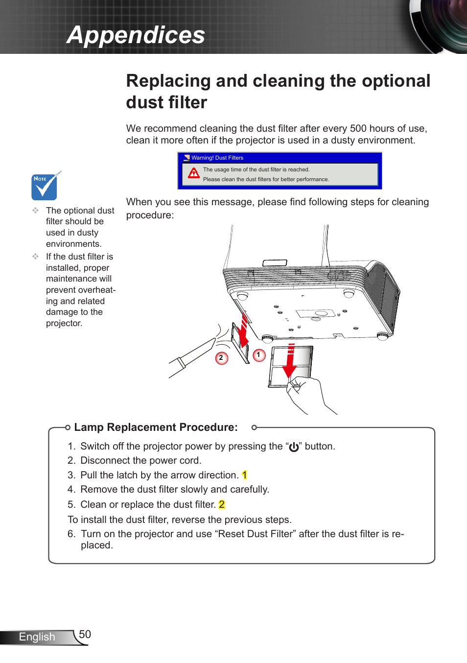 Replacing and cleaning the optional dust filter, Replacing and cleaning the optional, Dust filter | Appendices | Optoma X307USTi User Manual | Page 50 / 61