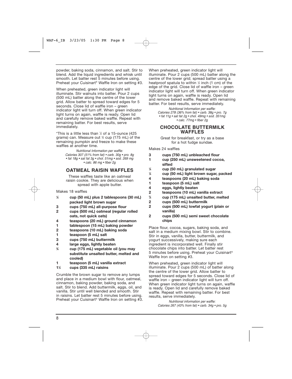 Oatmeal raisin waffles, Chocolate buttermilk waffles | Cuisinart WAF-6C User Manual | Page 8 / 12