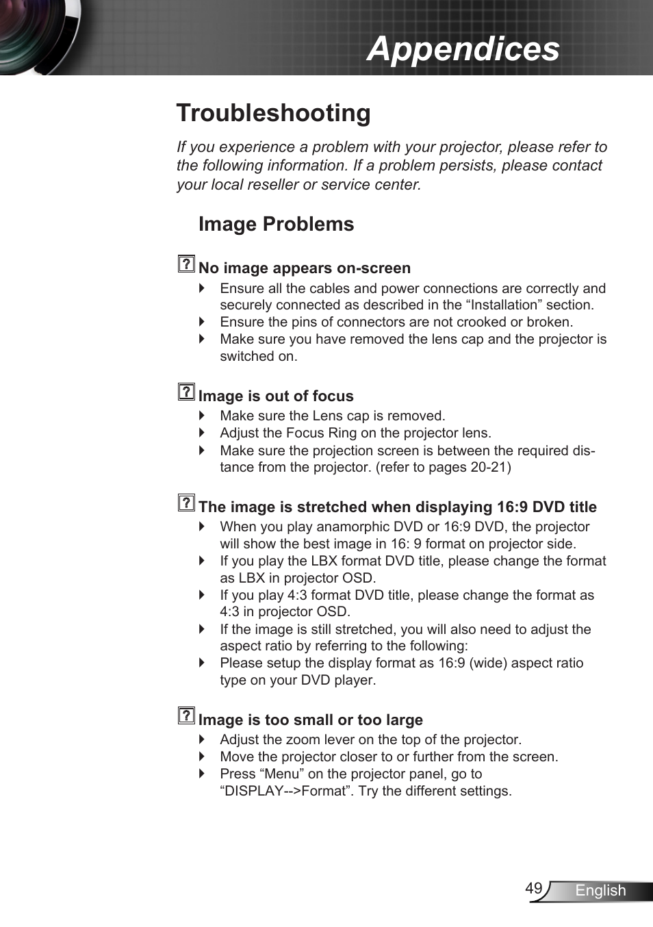 Appendices, Troubleshooting, Image problems | Optoma HD90 User Manual | Page 49 / 65