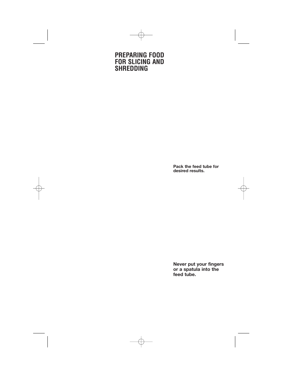 Preparing food for slicing and shredding | Cuisinart DLC-2007 User Manual | Page 12 / 48