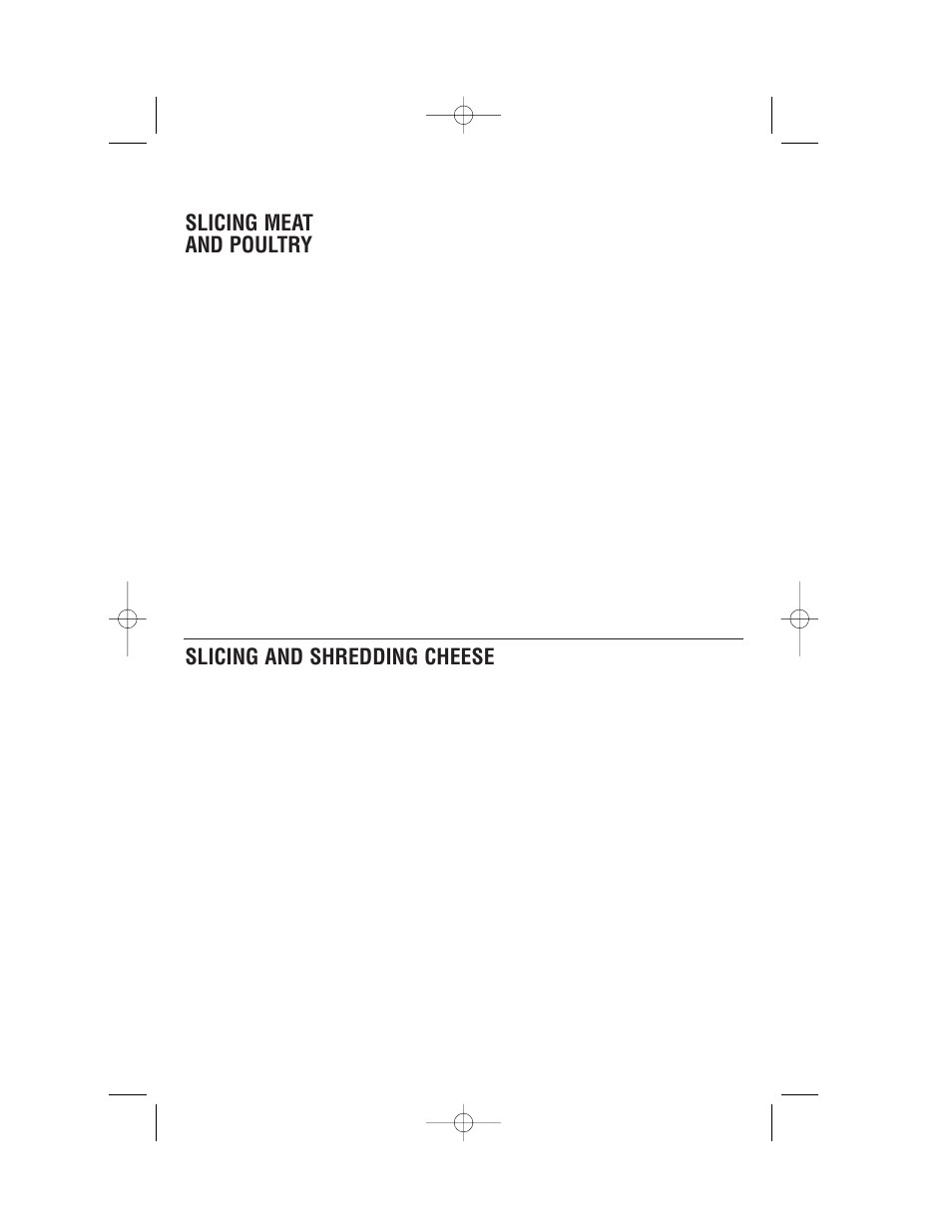 Slicing meat and poultry, Slicing and shredding cheese | Cuisinart DLC-2007 User Manual | Page 14 / 48