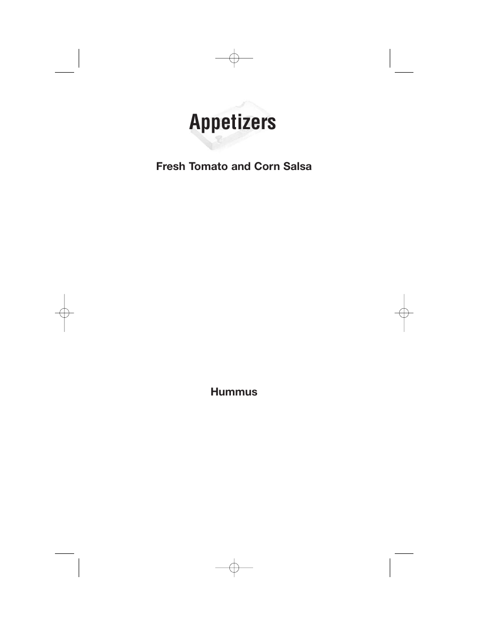Appetizers, Hummus, Fresh tomato and corn salsa | Cuisinart DLC-2007 User Manual | Page 22 / 48