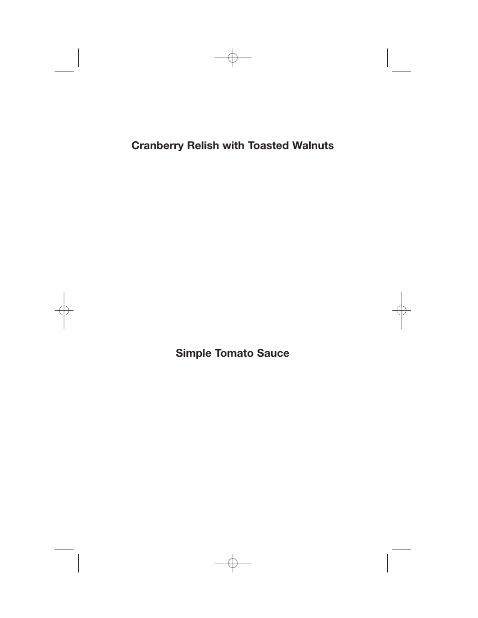 Cranberry relish with toasted walnuts, Simple tomato sauce | Cuisinart DLC-2007 User Manual | Page 32 / 48