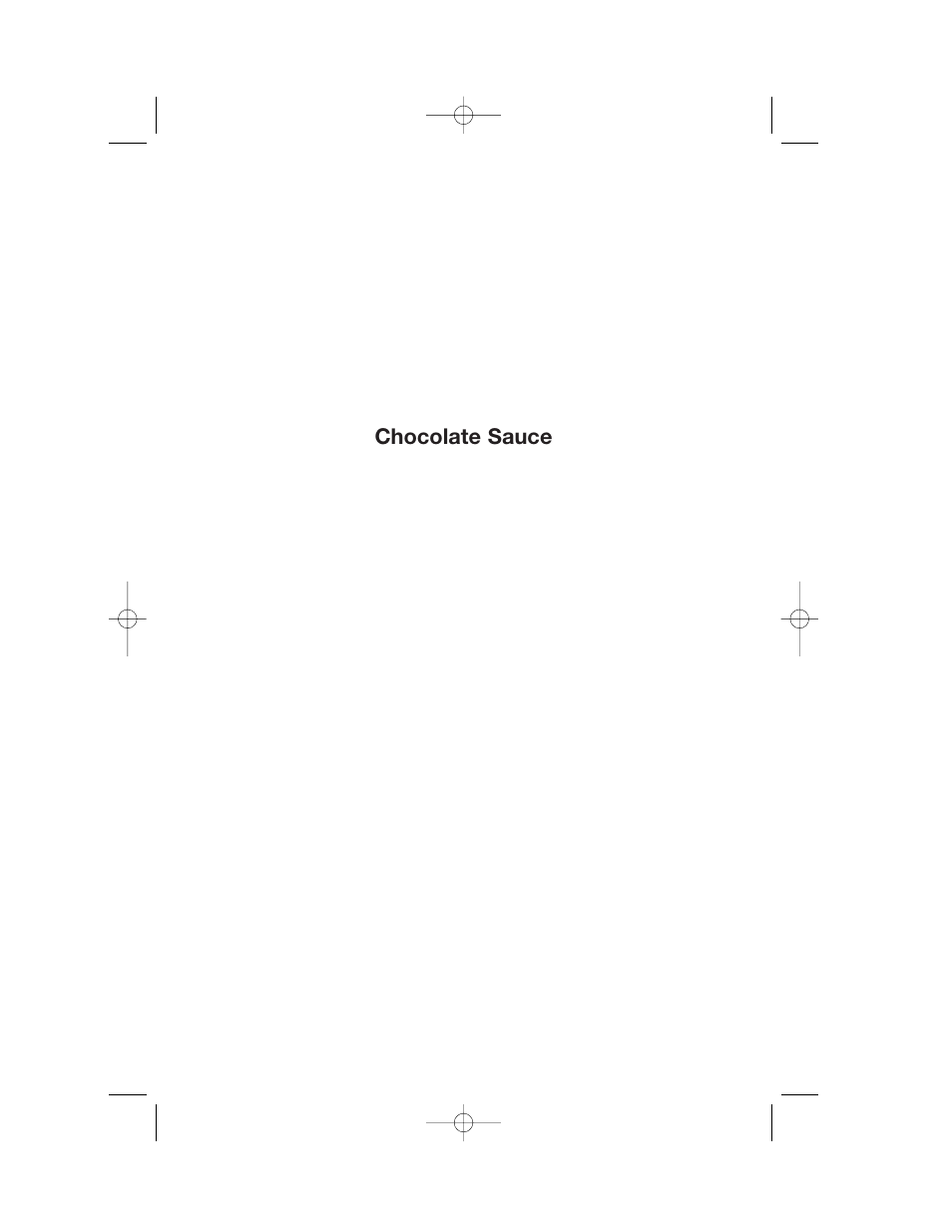 Chocolate sauce | Cuisinart DLC-2007 User Manual | Page 33 / 48