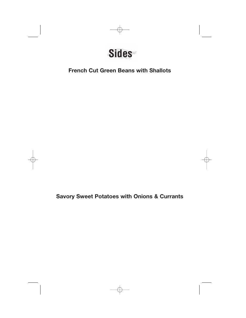 Sides, Savory sweet potatoes with onions & currants, French cut green beans with shallots | Cuisinart DLC-2007 User Manual | Page 38 / 48