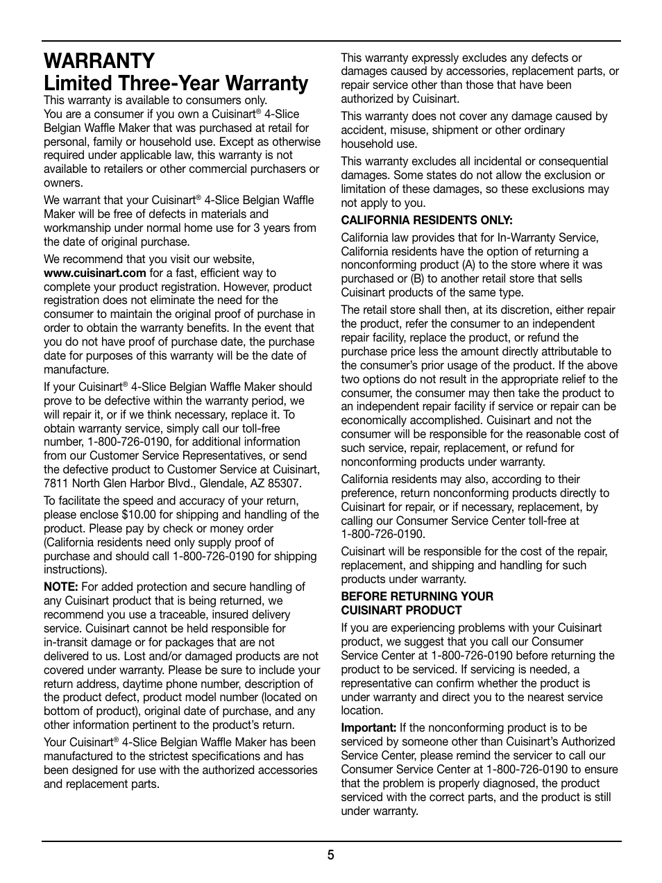 Warranty limited three-year warranty | Cuisinart 4-Slice Belgian Waffle Maker WAF-100 User Manual | Page 5 / 6