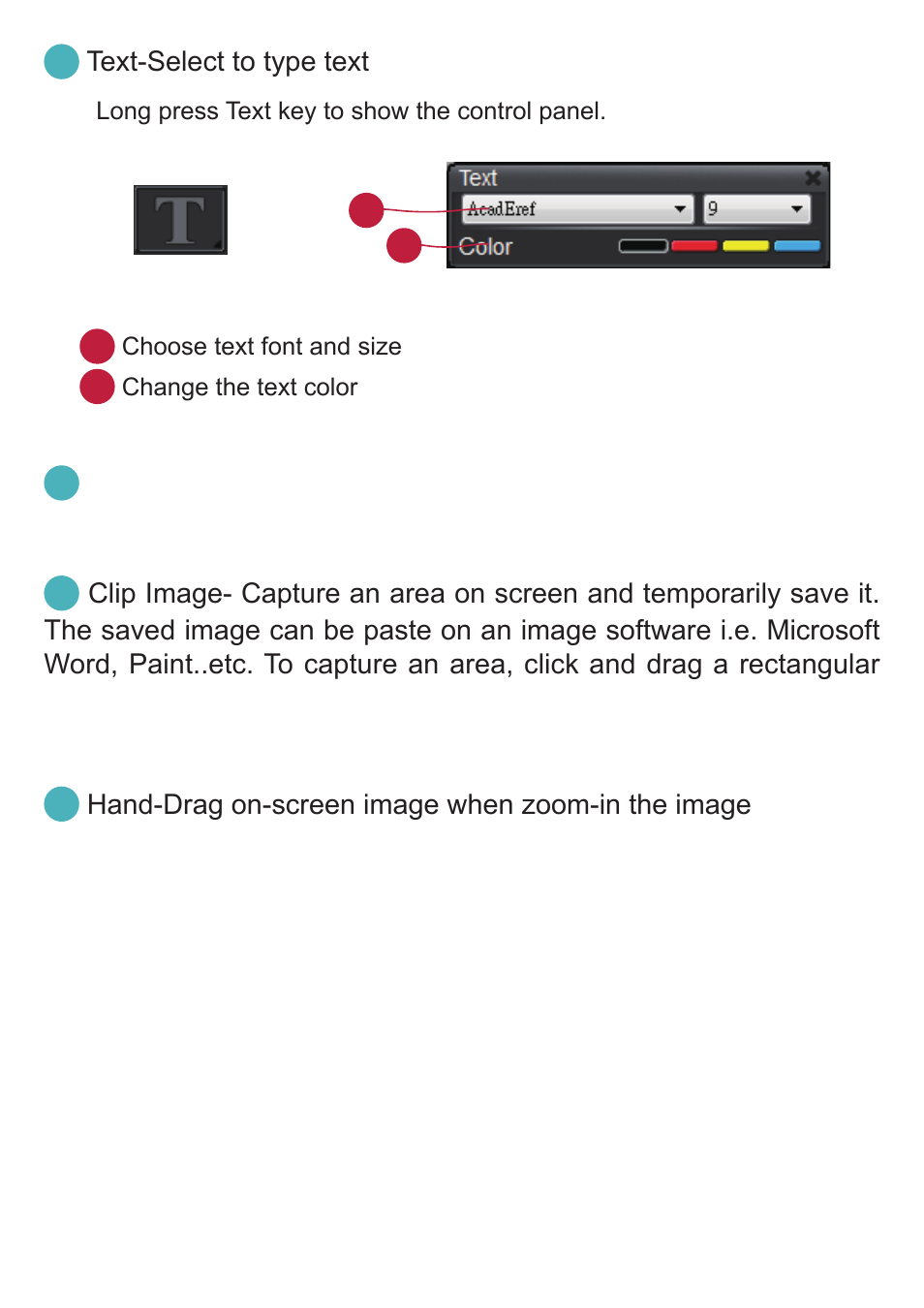 Text-select to type text, Erase all-erase all noting effects, Hand-drag on-screen image when zoom-in the image | Optoma DC350 User Manual | Page 11 / 60