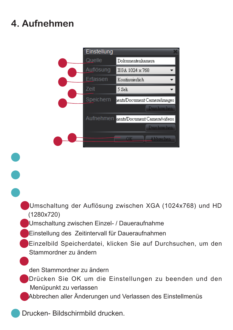 Aufnehmen, Start / stop videoaufnahme, Foto- bildschirmfoto aufnehmen | Einstellung-klicken sie auf einstellung, Drucken- bildschirmbild drucken | Optoma DC350 User Manual | Page 30 / 60