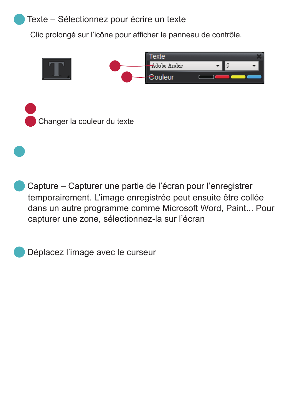 Texte – sélectionnez pour écrire un texte, Effacer tout – effacer toutes les annotations, Déplacez l’image avec le curseur | Optoma DC350 User Manual | Page 41 / 60