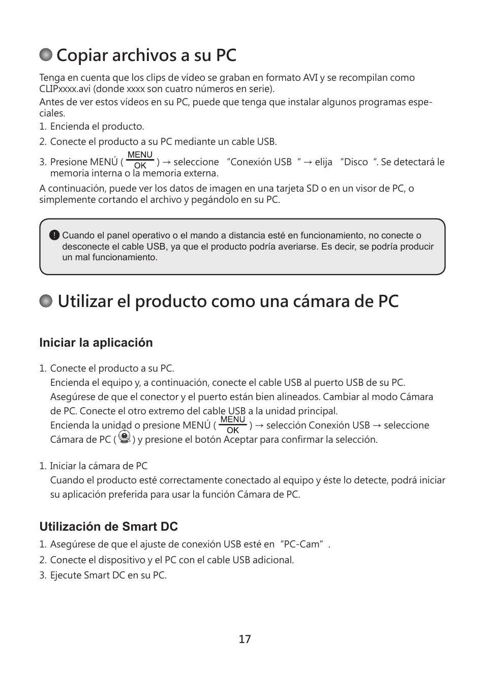 Copiar archivos a su pc, Utilizar el producto como una cámara de pc, Iniciar la aplicación | Utilización de smart dc | Optoma DC450 User Manual | Page 71 / 104