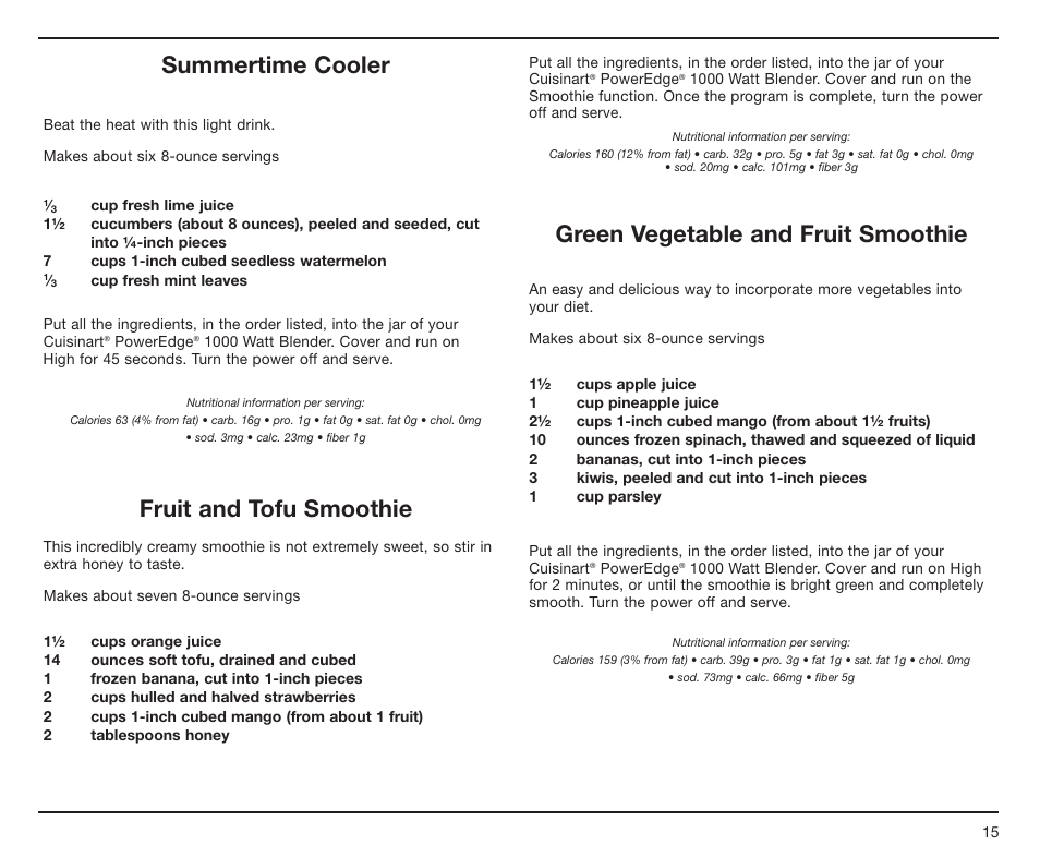 Summertime cooler, Fruit and tofu smoothie, Green vegetable and fruit smoothie | Cuisinart PowerEdge CBT-1000 Series User Manual | Page 15 / 29
