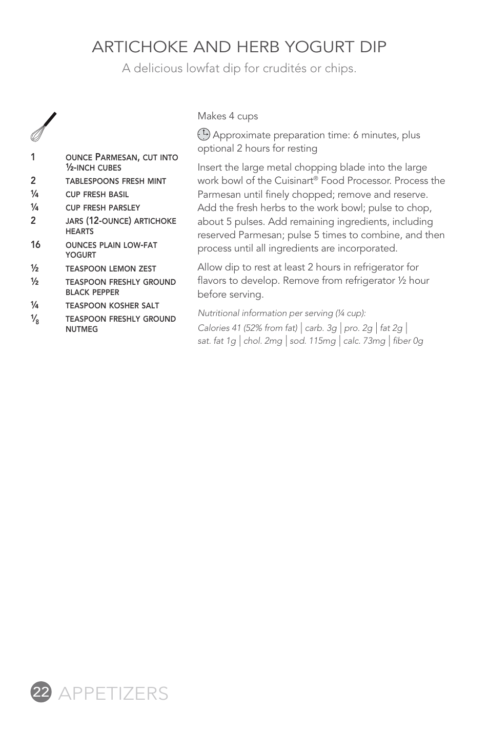 Appetizers, Artichoke and herb yogurt dip, A delicious lowfat dip for crudités or chips | Cuisinart FP-12DC User Manual | Page 22 / 68