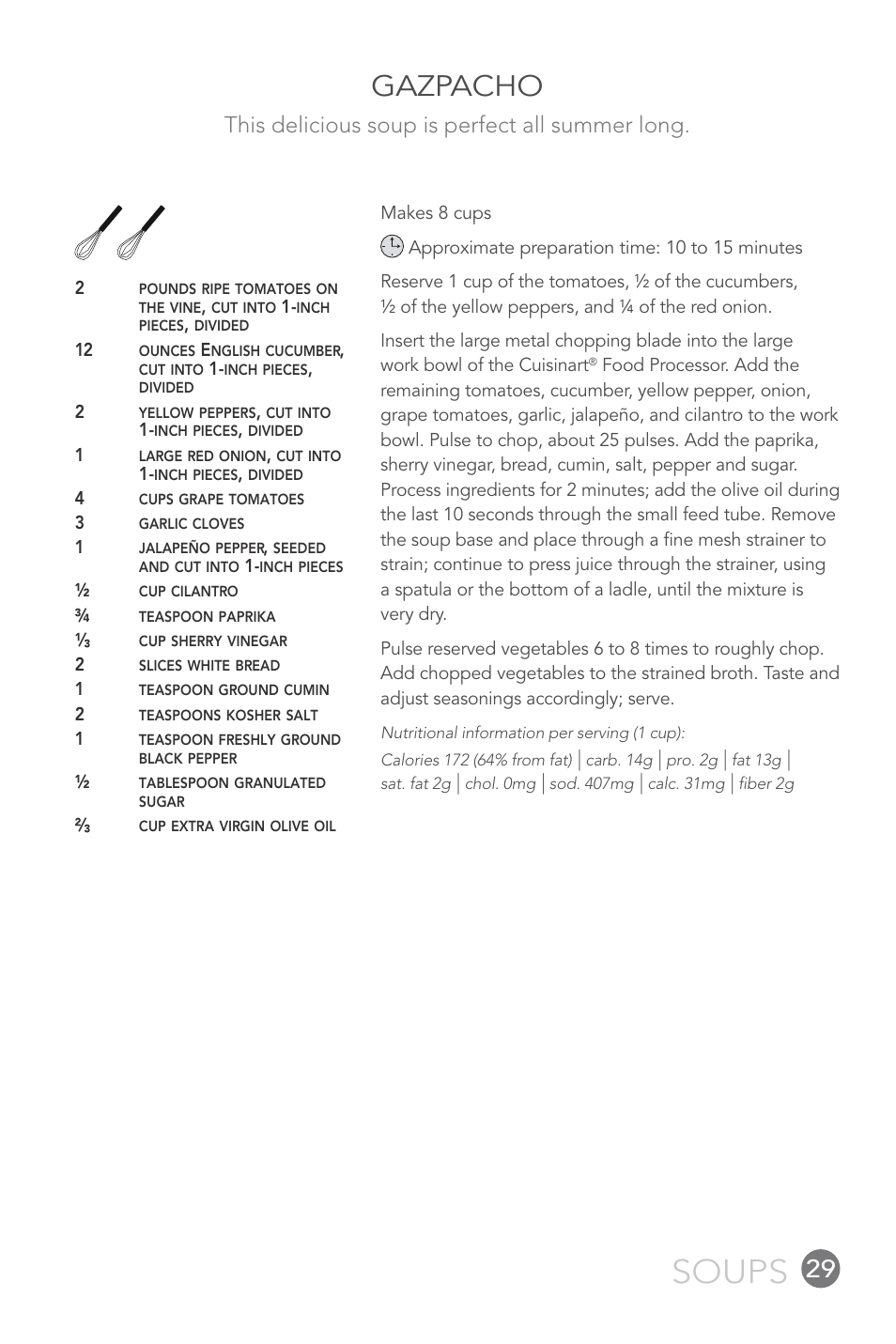 Soups, Gazpacho, This delicious soup is perfect all summer long | Cuisinart FP-12DC User Manual | Page 29 / 68