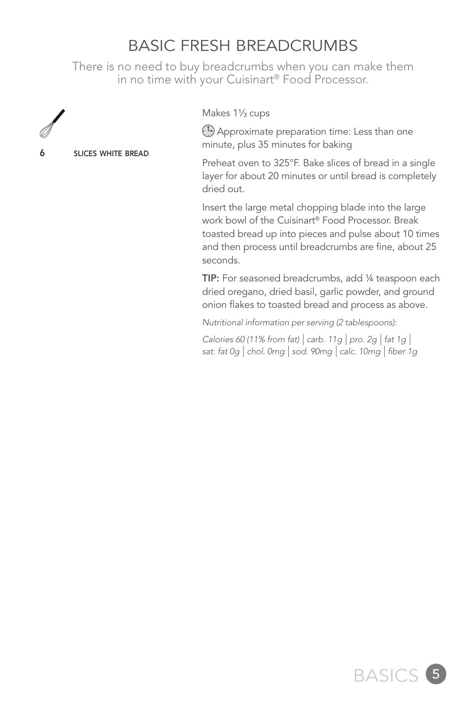 Basics, Basic fresh breadcrumbs, Food processor | Cuisinart FP-12DC User Manual | Page 5 / 68