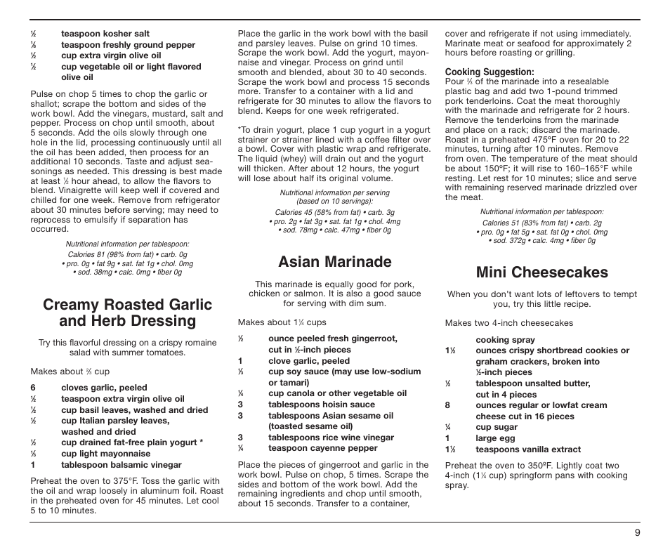 Creamy roasted garlic and herb dressing, Asian marinade, Mini cheesecakes | Cooking suggestion | Cuisinart DLC-2A User Manual | Page 10 / 14