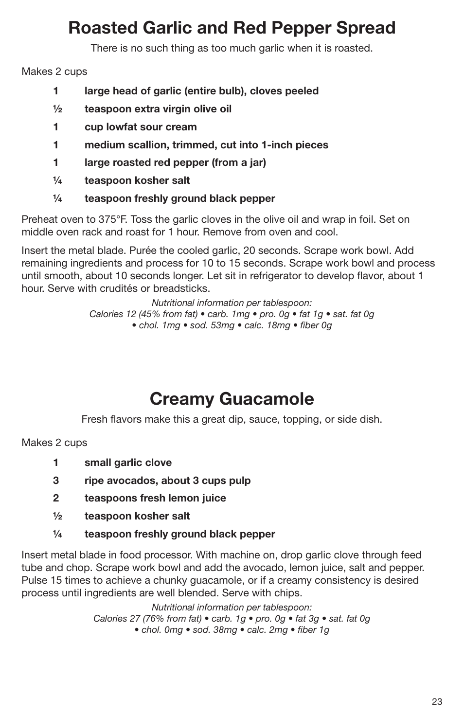 Roasted garlic and red pepper spread, Creamy guacamole | Cuisinart DLC-2009CHB User Manual | Page 23 / 73