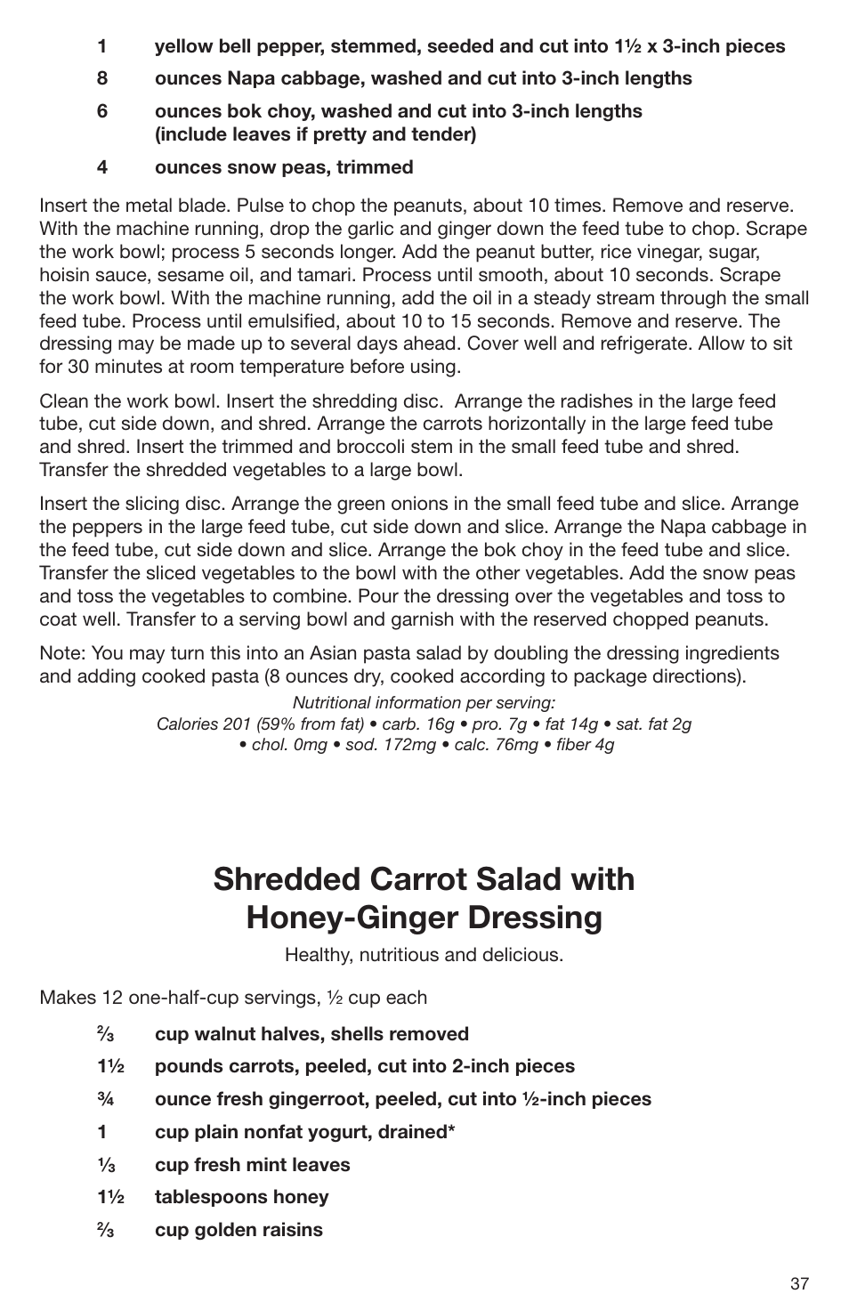 Shredded carrot salad with honey-ginger dressing | Cuisinart DLC-2009CHB User Manual | Page 37 / 73