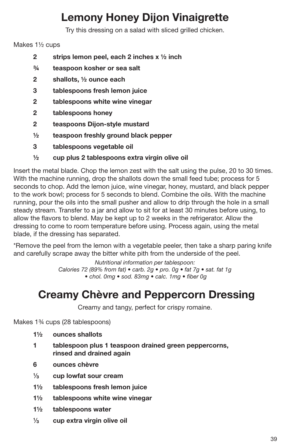 Lemony honey dijon vinaigrette, Creamy chèvre and peppercorn dressing | Cuisinart DLC-2009CHB User Manual | Page 39 / 73