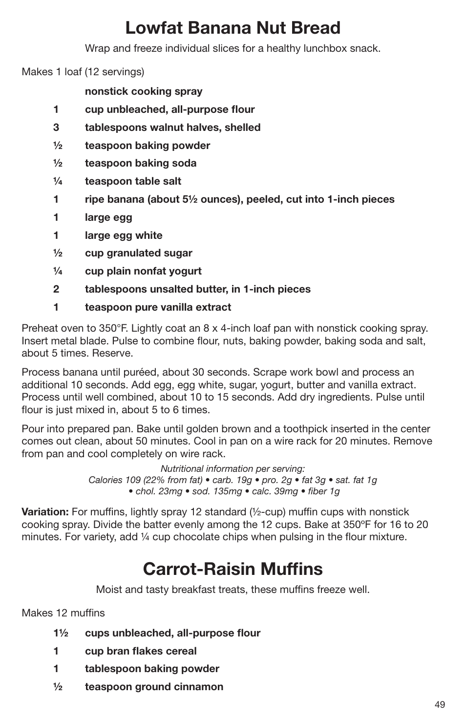 Lowfat banana nut bread, Carrot-raisin mufﬁ ns | Cuisinart DLC-2009CHB User Manual | Page 49 / 73