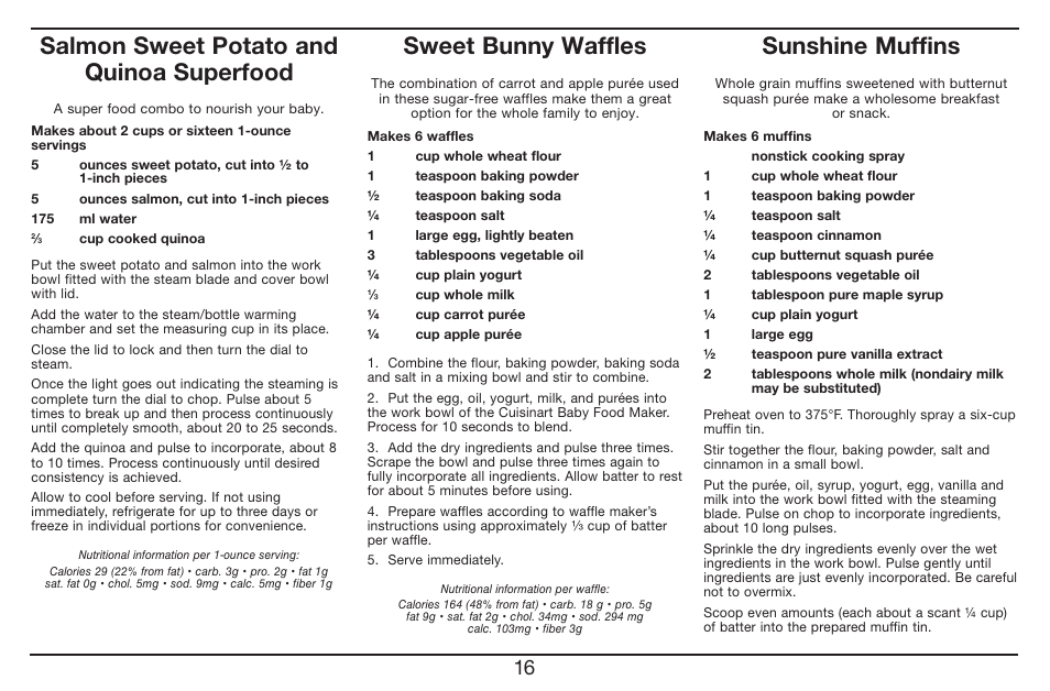 Salmon sweet potato and quinoa superfood, Sweet bunny waffles, Sunshine muffins | Cuisinart Baby Food Maker & Bottle Warmer BFM-1000 User Manual | Page 16 / 21