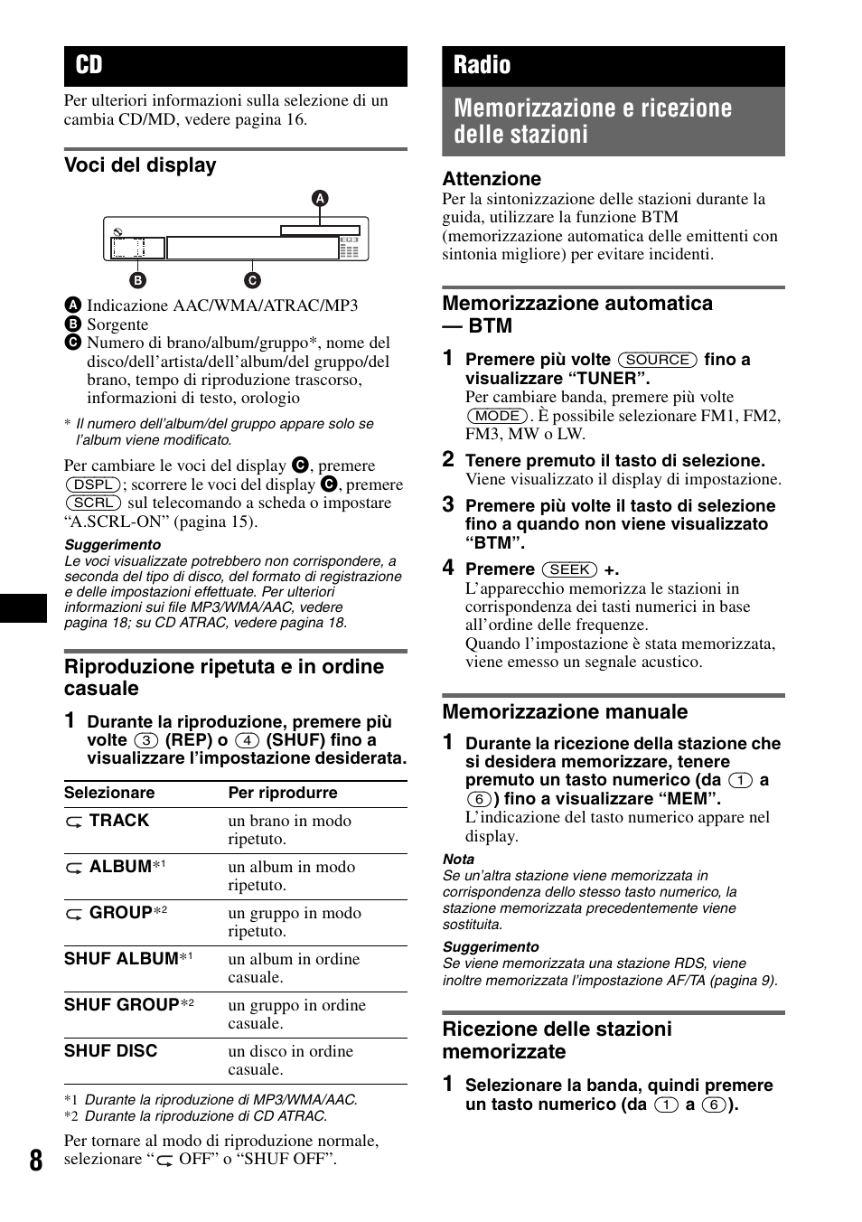 Voci del display, Riproduzione ripetuta e in ordine casuale, Radio | Memorizzazione e ricezione delle stazioni, Memorizzazione automatica - btm, Memorizzazione manuale, Ricezione delle stazioni memorizzate, Voci del display riproduzione ripetuta e in ordine, Casuale, Memorizzazione automatica | Sony CDX-GT50UI User Manual | Page 80 / 148