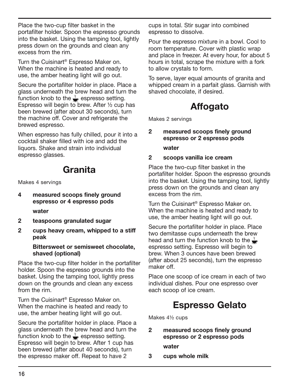 Granita, Affogato, Espresso gelato | Cuisinart EM-100 User Manual | Page 16 / 20